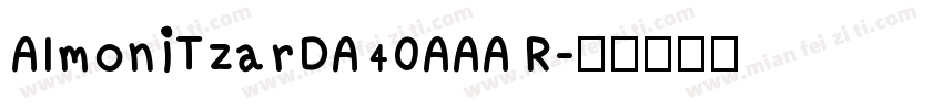 AlmoniTzarDA40AAA R字体转换